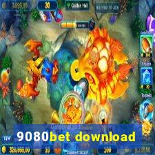 9080bet download